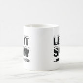 雪を降らせろ…どこか別の場所 コーヒーマグカップ (中央)