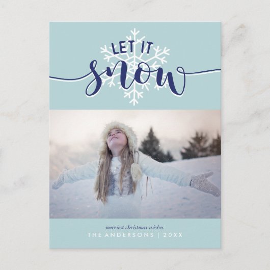 雪を降らせろ!休日の写真 シーズンポストカード (正面)