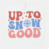 雪上良い – おもしろい冬デザイン メタルオーナメント (裏面)