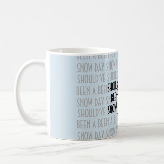 雪日は襲うためにあるべきです コーヒーマグカップ (左)