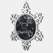 雪片は冬の蝶引用文です スノーフレークピューターオーナメント (右)