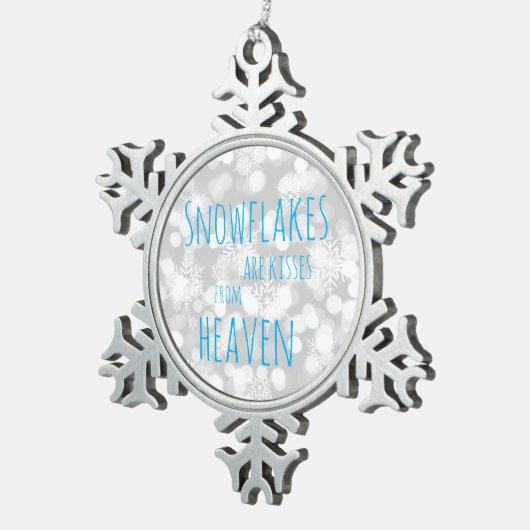 雪片は天国からのキスです スノーフレークピューターオーナメント (右)