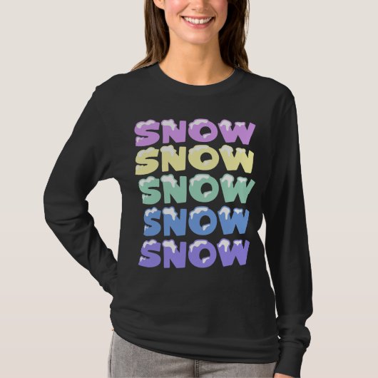 雪，雪，雪，雪，雪，雪 Tシャツ (正面)