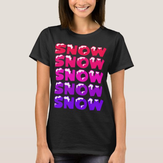 雪,雪,雪,雪,雪,雪 Tシャツ (正面)
