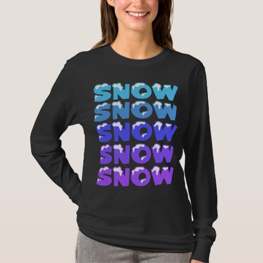 雪，雪，雪，雪，雪，雪 Tシャツ (正面)