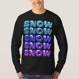 雪，雪，雪，雪，雪，雪 Tシャツ