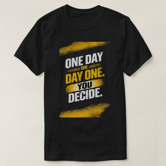 電の1日目を決める Tシャツ (デザイン正面)