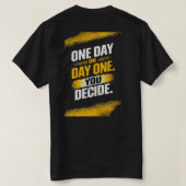 電の1日目を決める Tシャツ (デザイン裏面)
