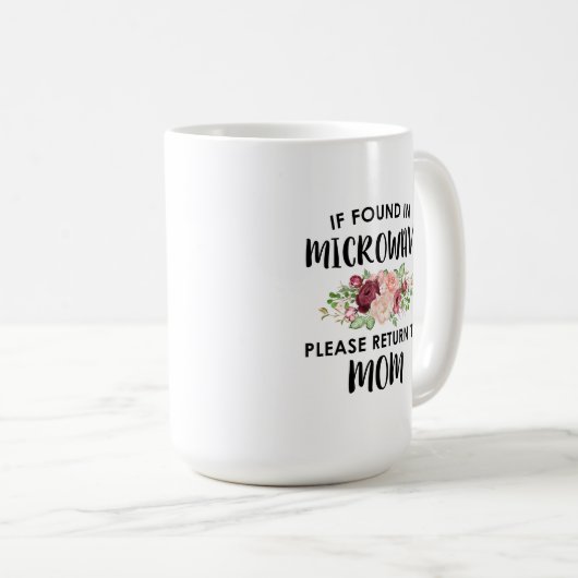 電もし子レンジで見つかったので、お母さんに戻って下さい コーヒーマグカップ (正面右)