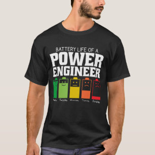 電力技術者のバッテリ寿命 Tシャツ