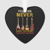 電動ギターはいくら多くも持てない オーナメント (正面)