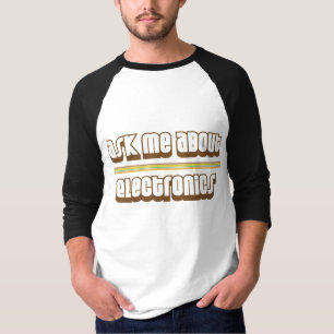 電子工学について私に尋ねて下さい Tシャツ