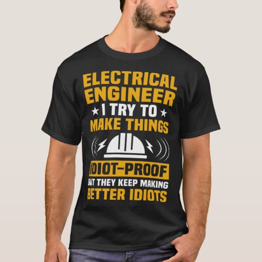 電気の技術者I電気を作ろうとする Tシャツ (正面)