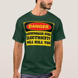 電気は子供を殺す6 Tシャツ