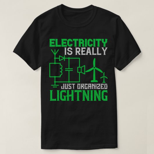 電気は本当に整理された稲妻1 Tシャツ (デザイン正面)