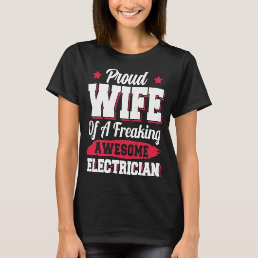 電気ラインマン電気技師の妻 Tシャツ (正面)