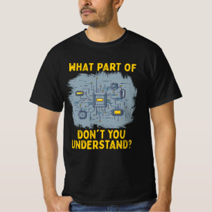 電気回路のどの部分が分からないのか Tシャツ