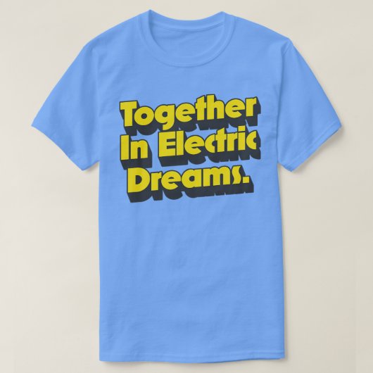 電気夢で一緒に Tシャツ (デザイン正面)
