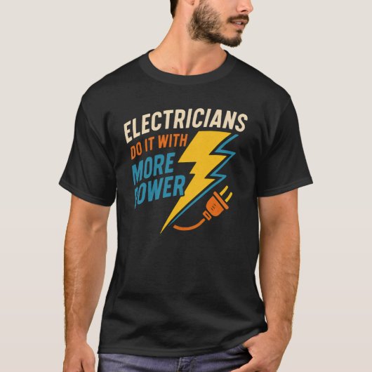 電気屋はよりパワーでやるTシャツ Tシャツ (正面)