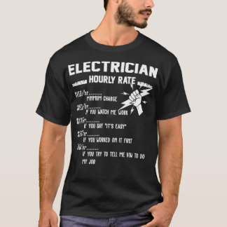電気工おもしろい士の時給アパレル Tシャツ
