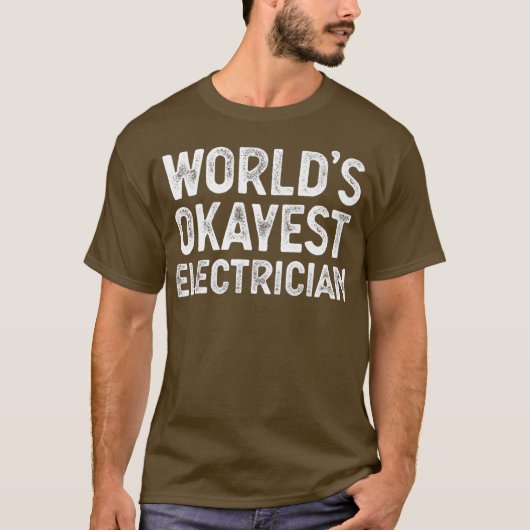 電気工おもしろい士世界オカエスト電気技師 Tシャツ (正面)