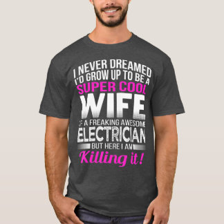 電気工事士おもしろい妻ギフト妻 Tシャツ