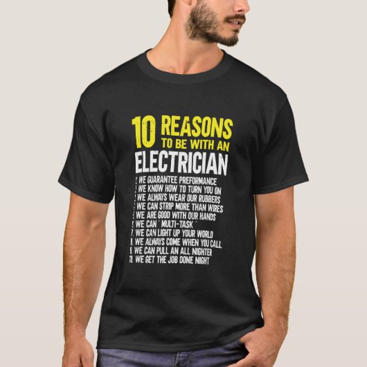 電気工事士と一緒になる10の理由 Tシャツ (正面)