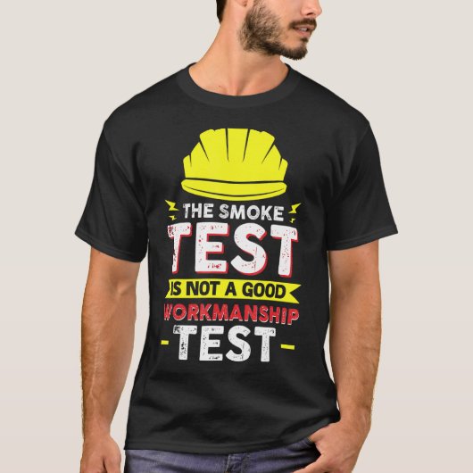電気工事士の同僚のスモークテスト Tシャツ (正面)