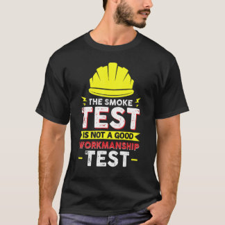 電気工事士の同僚のスモークテスト Tシャツ