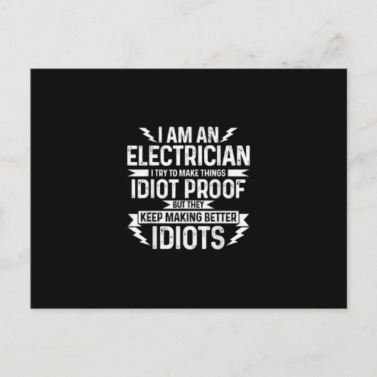電気工事士 男です 私は馬鹿でもわかるように物を作ろうとしている ポストカード (正面)
