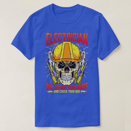 電気技師があなたのパンツを取り外し、あなたの Tシャツ (デザイン正面)