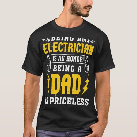 電気技師であることは名誉であり、パパはPrである Tシャツ (正面)
