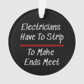 電気技師のジョークおもしろいノベルティユーモア電気 オーナメント (正面)