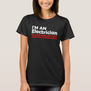 電気技師のラインマンだ Tシャツ