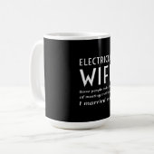 電気技師の妻 自慢の名言 コーヒーマグカップ (正面左)