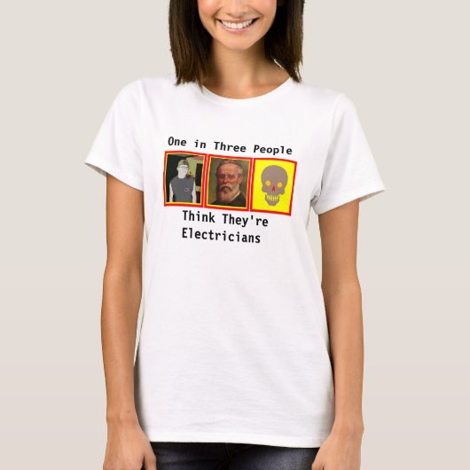 電気技師の復讐 Tシャツ (正面)