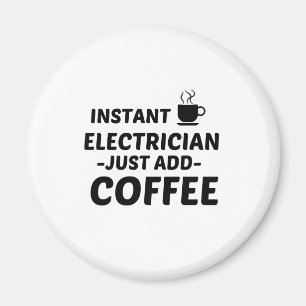 電気技師インスタントコーヒーを追加 マグネット