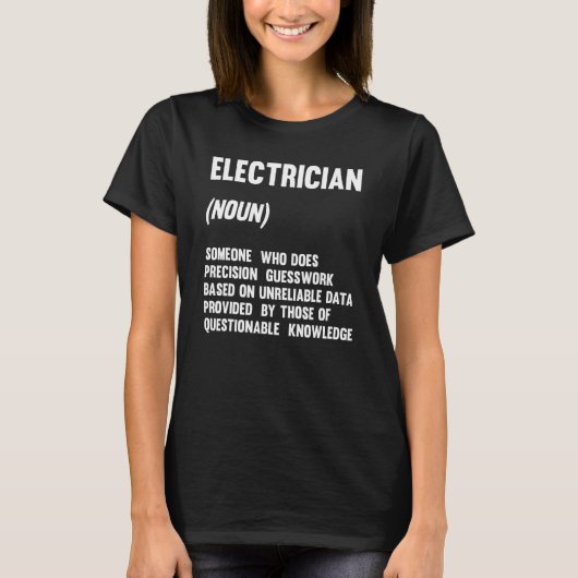 電気技師 名詞 精密電気工事を行う人 Tシャツ (正面)