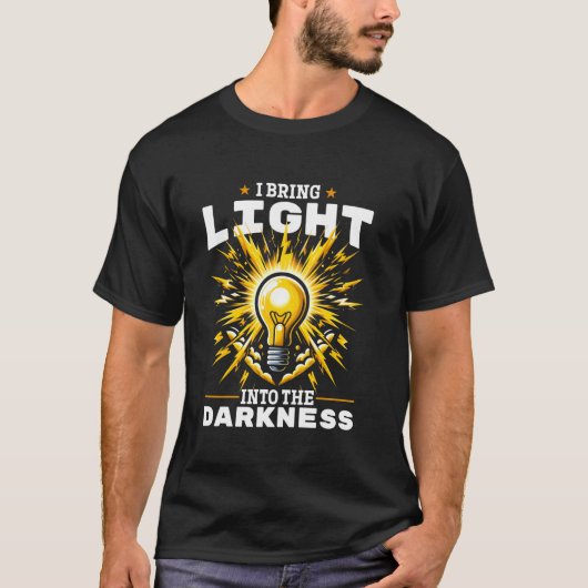 電気技師I暗いプライドと胡に光を持つ Tシャツ (正面)