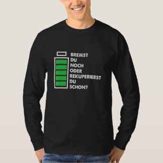 電気自動車バッテリ駆動を回復する制動車 Tシャツ