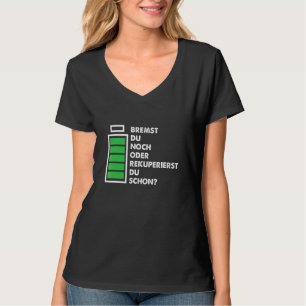 電気自動車バッテリ駆動を回復する制動車 Tシャツ