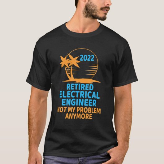 電気退職したエンジニア2022問題なし Tシャツ (正面)