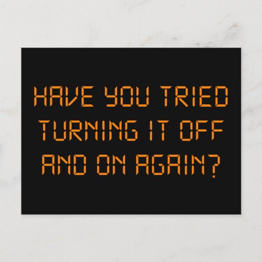 電源を切って入れ直してみた? ポストカード (正面)