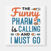 電話おもしろいがかかってきたから行かねばならない マグネット (正面)