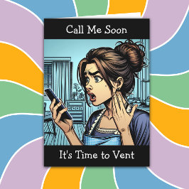 電話する | It's Time to Vent Friendship おもしろい. カード