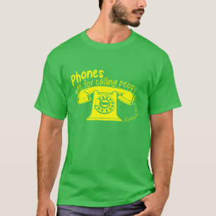 電話は人々を電話するのためです Tシャツ