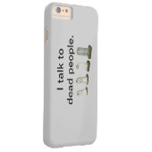 電話ケース – 死者と話す Case-Mate iPhoneケース (裏面/右)
