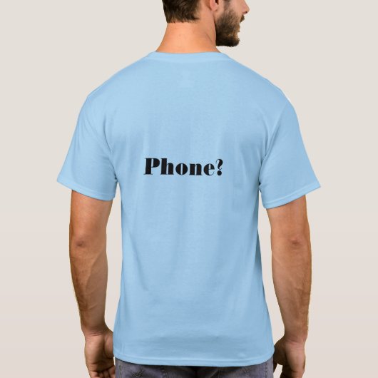 電話 – ことわざを見たおもしろいかユーモアのある Tシャツ (裏面)