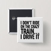 電車には乗熱狂するらない…私が運転 缶バッジ (正面&裏面)