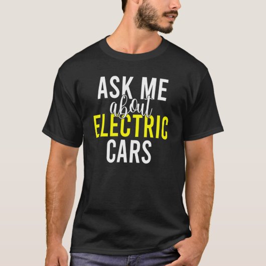 電頼気カーEV電気自動車について Tシャツ (正面)
